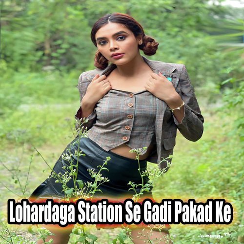 Lohardaga Station Se Gadi Pakad Ke