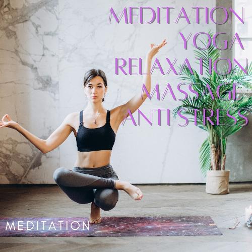 Meditation Yoga Relaxation Massage Anti Stress_poster_image