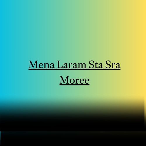 Mena Laram Sta Sra Moree
