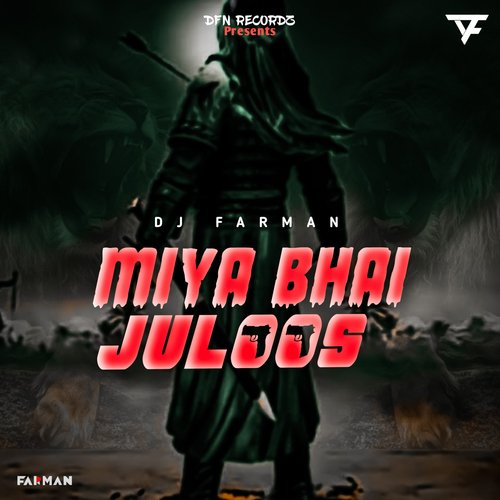 Miya Bhai Juloosh