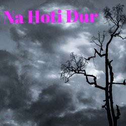 Na Hoti Dur-Pj8JWwcDcQc