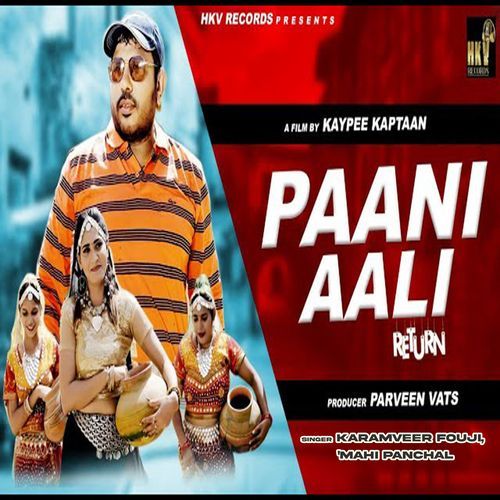 Paani Aali Return (Studio)