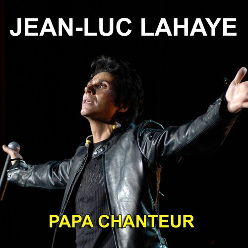 Papa chanteur (Grands succès)