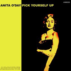 Pick Yourself Up With Anita O'Day
