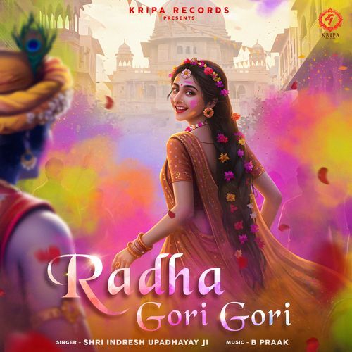 Radha Gori Gori