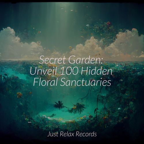 Secret Garden: Unveil 100 Hidden Floral Sanctuaries