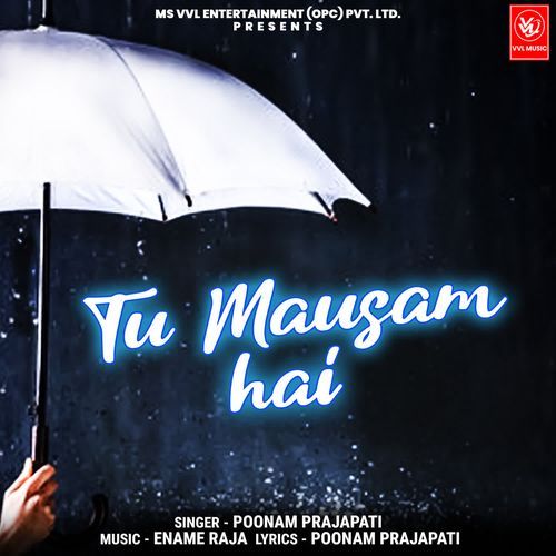 TU MAUSAM HAI