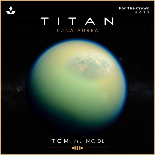 Titan (Luna Aurea) (feat. MC DL)