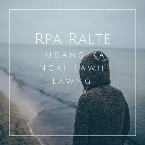 Rpa Ralte