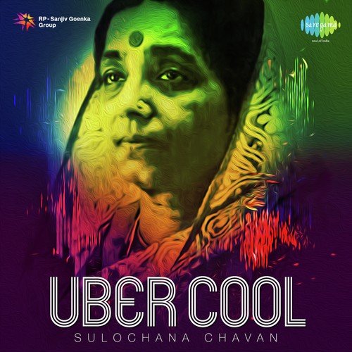 Uber Cool - Sulochana Chavan