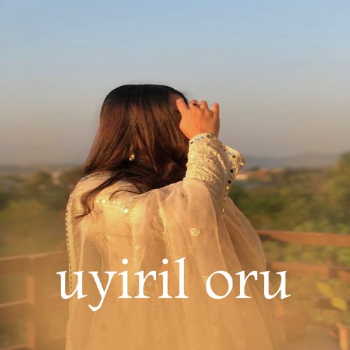 Uyiril Oru