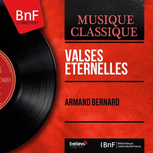 Valses éternelles (Mono Version)