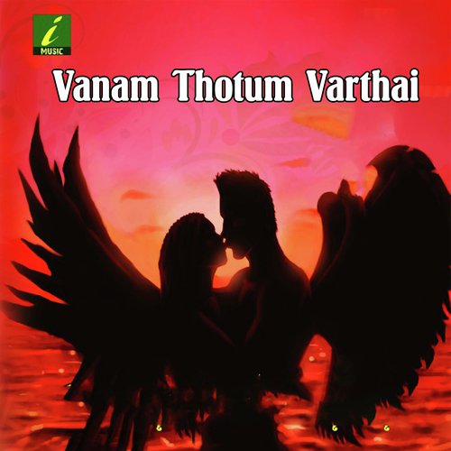 Vanam Thotum Varthai