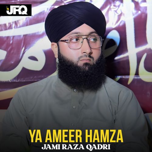Ya Ameer hamza