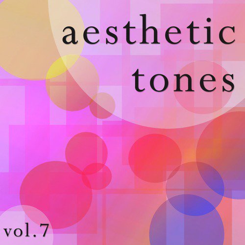 Aesthetic Tones Vol.7