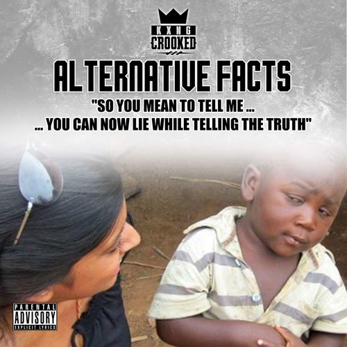 Alternative Facts