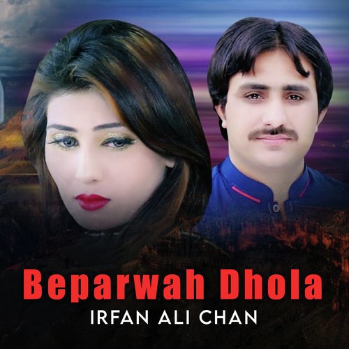 Beparwah Dhola