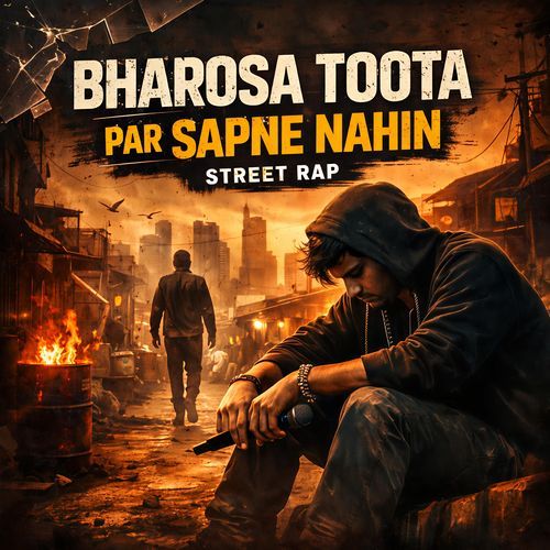 Bharosa Toota Par Sapne Nahin | Motivational Rap