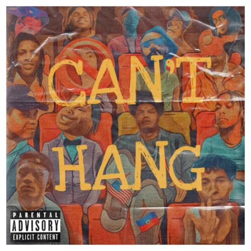 CAN'T HANG cover art