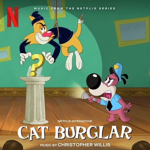 Cat Burglar (Soundtrack From The Netflix Series)