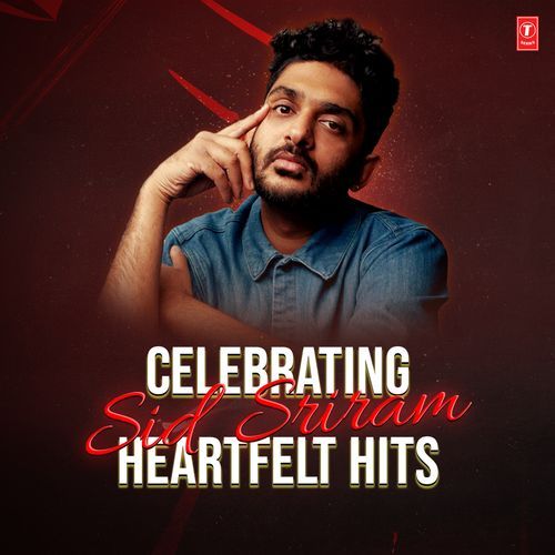 Celebrating Sid Sriram: Heartfelt Hits