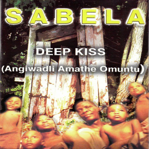 Deep Kiss (Angiwadli Amathe Omuntu)_poster_image