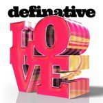 Definative Love