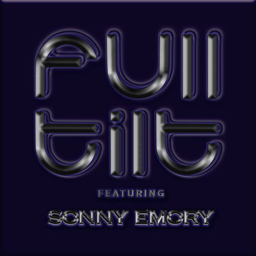 Full Tilt Featuring Sonny Emory_poster_image