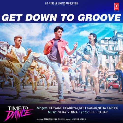 Get Down To Groove (From "Time To Dance")