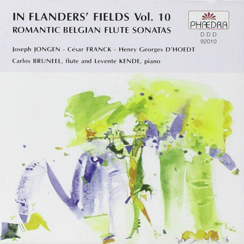 In Flanders' Fields Vol. 10: Romantic Belgian Flute Sonatas