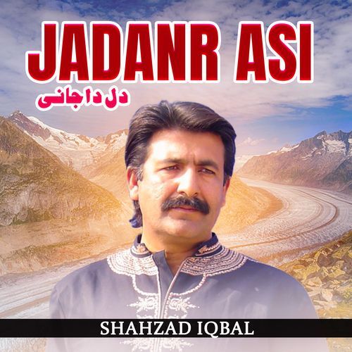 Jadanr Asi Dil Da Jani