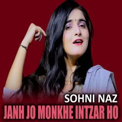 Janh Jo Monkhe Intzar Ho-H0UpUg5IY1k