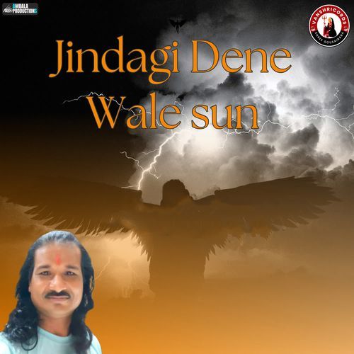 Jindagi Dene Wale Sun