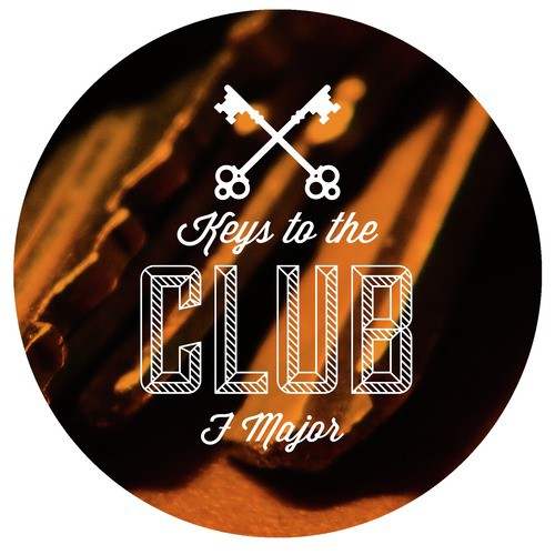 Keys to the Club F Major