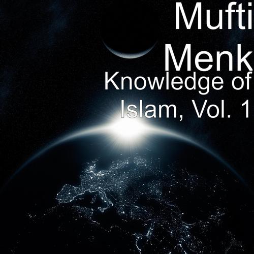 Knowledge of Islam, Vol. 1