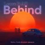 Leave It All Behind