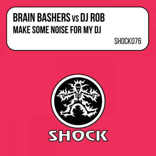 Make Some Noise For My DJ