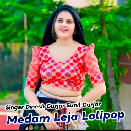 Medam Leja Lolipop