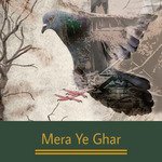 Mera Ye Ghar