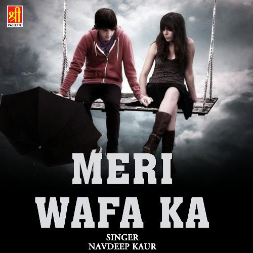 Meri Wafa Ka