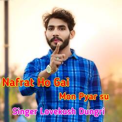 Nafrat Ho Gayi Mone Pyar Su-ORo5XENnaGA