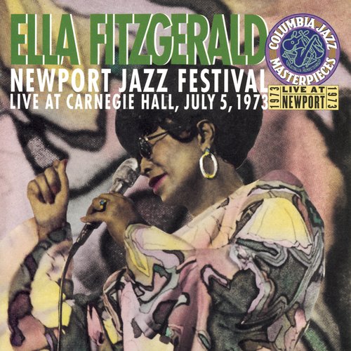 Newport Jazz Festival: Live At Carnegie Hall July 5, 1973 - The Complete Concert