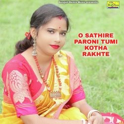 O SATHIRE PARONI TUMI KOTHA RAKHTE-HSo6ZCxlUUM