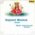 Om Bhurbhuvas Swaha (Gayatri Mantra Hindi)