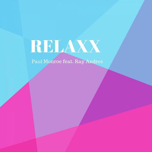RELAXX (feat. Ray Andres)