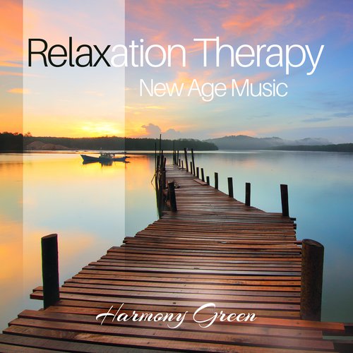 Relaxation Therapy (New Age Music)