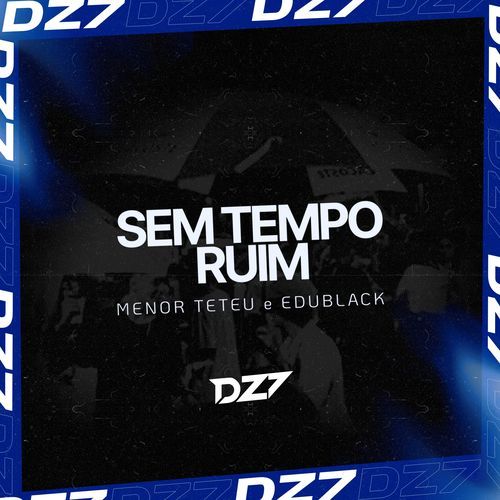 SEM TEMPO RUIM cover art