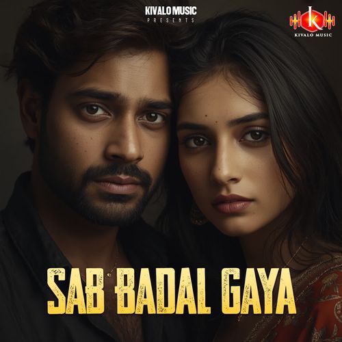 Sab Badal Gaya