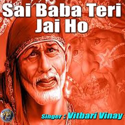 Sai Baba Teri Jai Ho-NTkpUwxqfWM