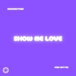 Show Me Love (House Version)